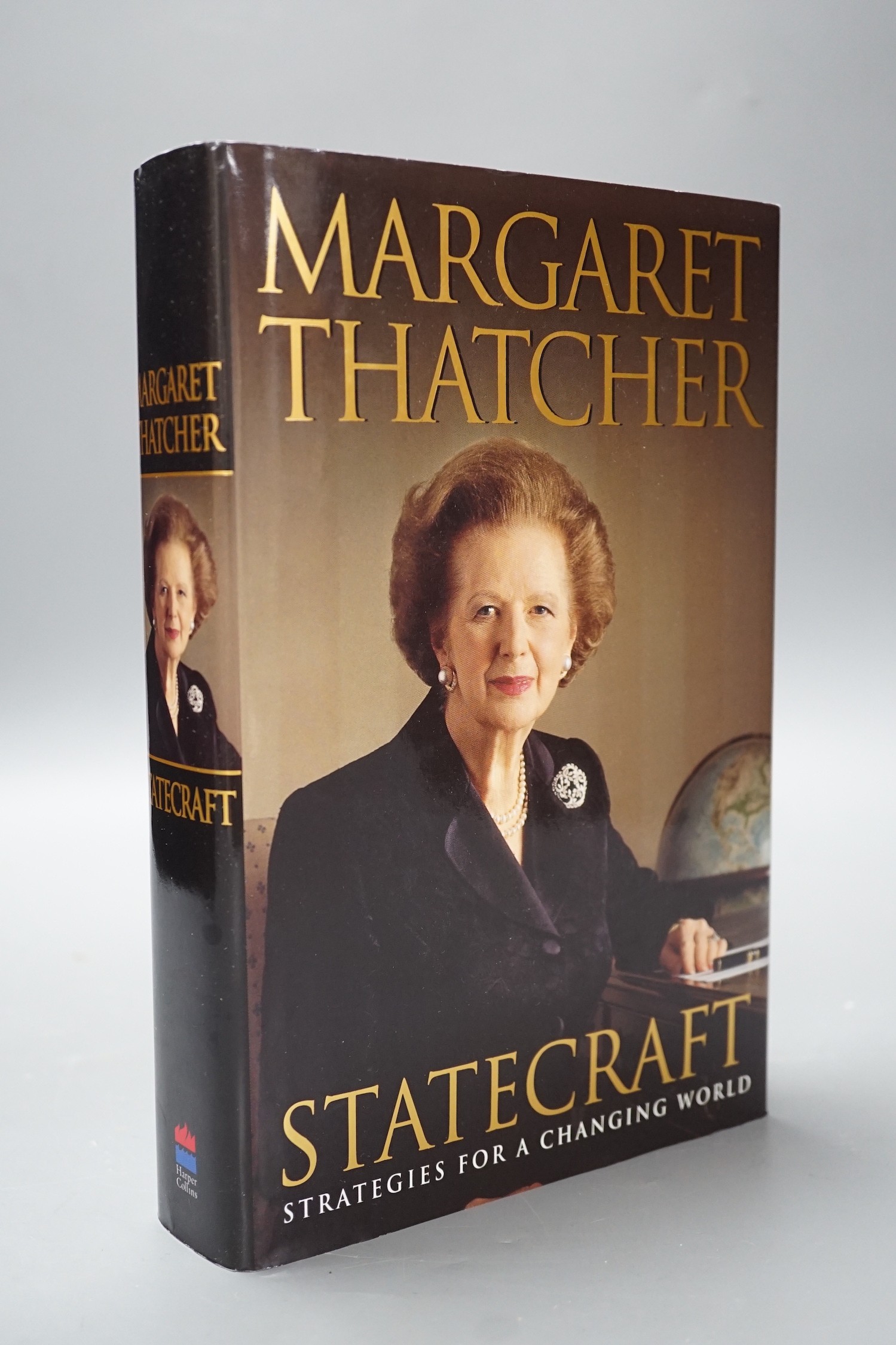 Margaret Thatcher three books signed by the author; Statecraft, The Downing Street Years and The Path to Power